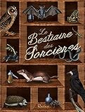 Le Bestiaire Des Sorcires