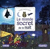 Le monde secret de la nuit