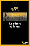 Le désert ou la mer