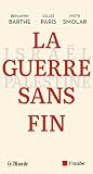 La guerre sans fin