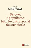 Déjouer le populisme