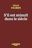 S'il est minuit dans le siècle