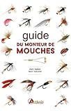 Guide Du Monteur De Mouches
