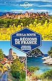 Sur La Route Des Rgions De France 2ed