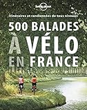 500 Itinraires Vlo En France 1ed