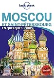 Moscou Et Saint P%C3%A9tersbourg En Quelques Jours   1ed
