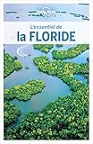 Lessentiel De La Floride 2ed