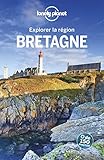 Bretagne Explorer La Rgion 4ed