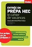 Entr%C3%A9e En Pr%C3%A9pa Hec   Le Cahier De Vacances