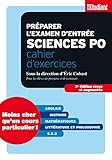 Prparer Lexamen Dentre Sciences Po Cahier Dexercices 3d Revue Et Augmente