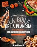 La Bible De La Plancha Plus De 200 Recettes