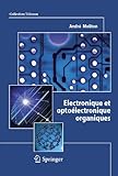 Electronique Et Opto%C3%A9lectronique Organiques