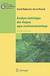 Analyse statistique des risques agro-environnementaux Études de cas