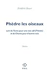 Ph%C3%A8dre Les Oiseaux