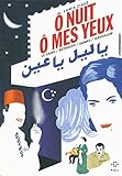 Ô nuit, ô mes yeux