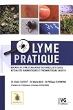 Lyme Pratique : Maladie De Lyme Et Maladies Vectorielles %C3%A0 Tiques : Actualit%C3%A9s Diagnostiques Et Th%C3%A9rapeutiques En 2019