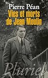 Vies Et Morts De Jean Moulin
