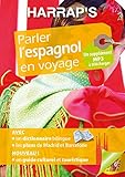 Harrap's Parler L'espagnol En Voyage