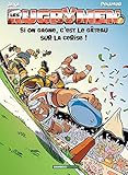 Les Rugbymen   Tome 9   Si On Gagne, C'est Le G%C3%A2teau Sur La Cerise !: Si On Gagne, C Est Le Gateau Sur La Cerise !