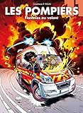 Les Pompiers   Tome 11   Flammes Au Volant