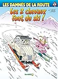 Les Damn%C3%A9s De La Route   Tome 9   Les 2 Chevaux Font Du Ski !