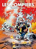 Les Pompiers   Tome 15   Tonnerre De Braise