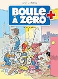 Boule à zéro / Tome 05 - Le nerf de la guerre