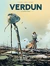 Verdun - Tome 3 - Les fusill&eacute;s de Fleury