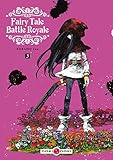 Fairy Tale Battle Royale   Volume 3