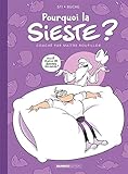 Pourquoi la sieste?