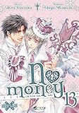 No Money T13