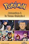 Pokémon : attention à la Team Galaxie !