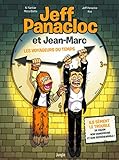 Jeff Panacloc Et Jean Marc   Les Voyageurs Du Temps