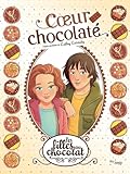 Les filles au chocolat ; 13. Coeur chocolaté