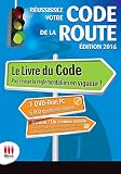 Reussir Son Code De La Route Ed 2016