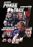 Poker Face   D%C3%A9masquez Vos Adversaires