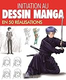 Initiation Au Dessin Manga En 50 Ralisations