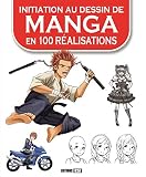 Initiation Au Dessin De Manga En 100 Ralisations