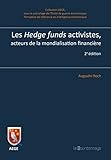 Les Hedge Funds Activistes, Acteurs Politiques De La Mondialisation Financi%C3%A8re