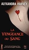 Outre tombe; 2. La vengeance du sang