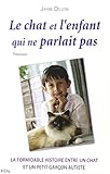 Le chat et l'enfant qui ne parlait pas