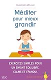 Méditer pour mieux grandir