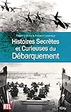 Histoires Secr%C3%A8tes Et Curieuses Du D%C3%A9barquement