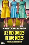 Les mensonges de nos mères