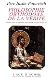 Philosophie Orthodoxe De La V%C3%A9rit%C3%A9