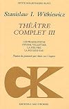 Théâtre complet, tome 3