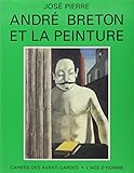 Andr Breton Et La Peinture