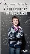 Moi, un phénomène?