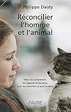 R%C3%A9concilier L'homme Et L'animal