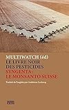 Le Livre Noir De Syngenta